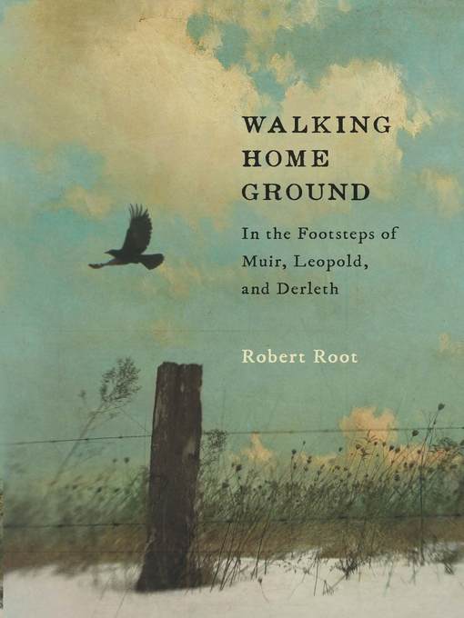 Title details for Walking Home Ground by Robert Root - Wait list